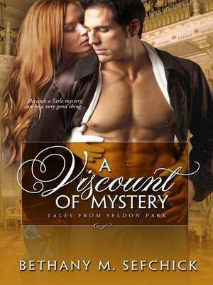 A Viscount of Mystery - ebook